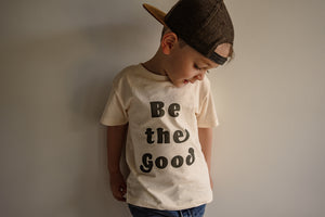 Be The Good Kids T-shirt